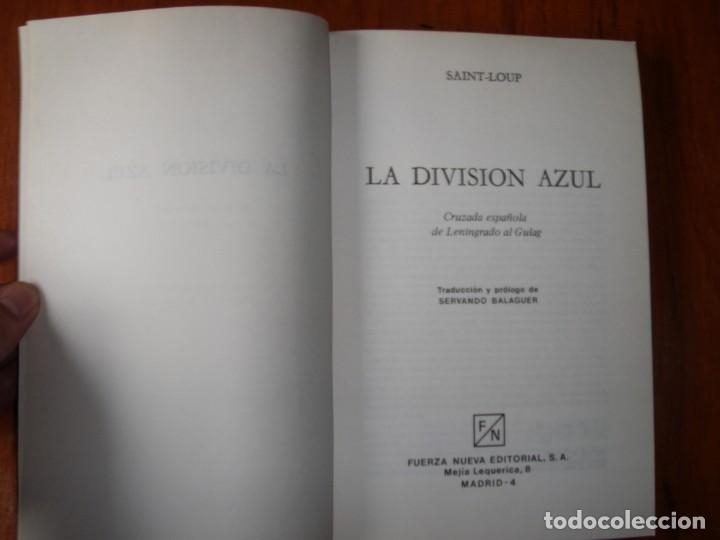 Libros de segunda mano: LIBRO SAINT LOUP LA DIVISI&Oacute;N AZUL - Foto 3