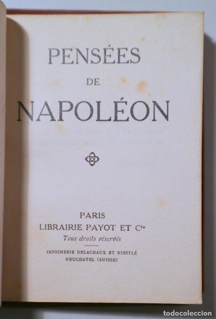 Libros de segunda mano: NAPOLEON - PENS&Eacute;ES DE NAPOLEON - Paris c. 1920 - Foto 2