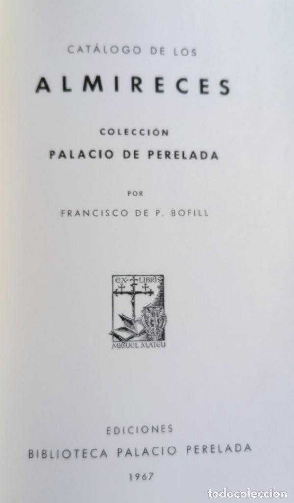 Libros de segunda mano: CATALOGO DE LOS ALMIRECES - FRANCISCO DE P. BOFILL - 1967 - ILUSTRADO - Foto 3