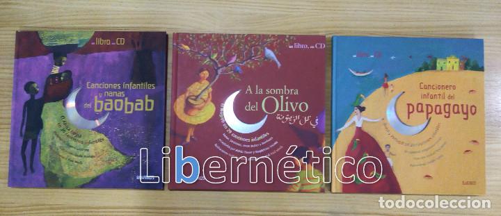 Libros de segunda mano: Cancionero infantil del papagayo. A la sombra del olivo. Canciones infantiles y nanas del baobab