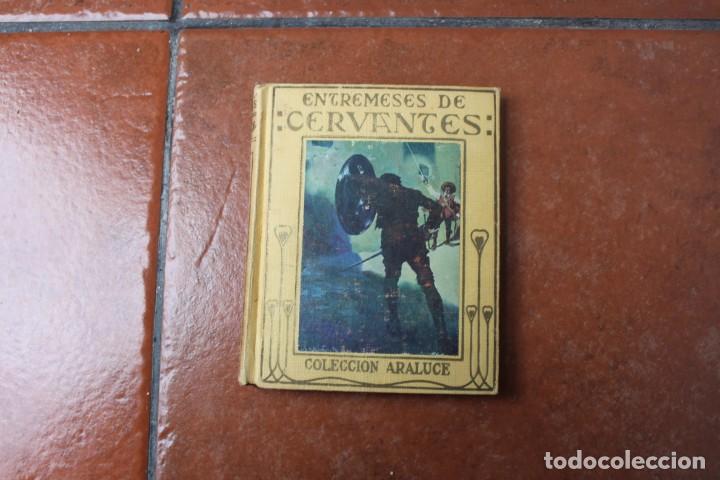 Libros de segunda mano: ENTREMESES DE CERVANTES: EDITORIAL ARALUCE - Foto 1