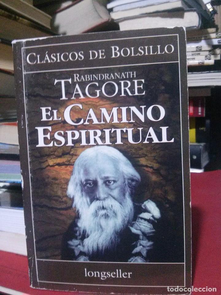 Libros de segunda mano: EL CAMINO ESPIRITUAL, RABINDRANATH, ED. LONGSELLER - Foto 1