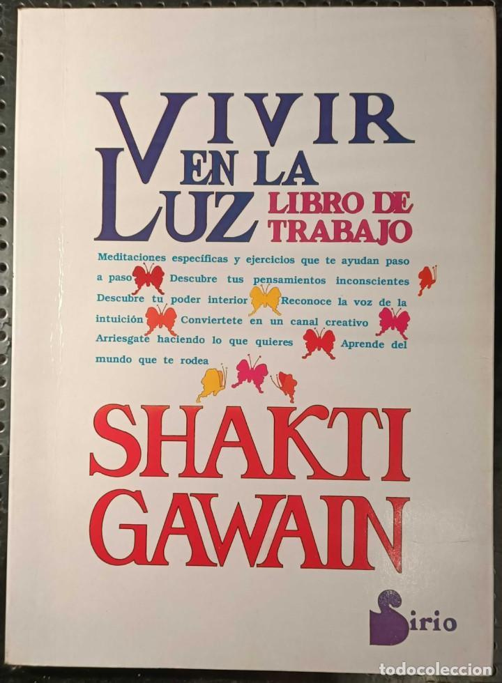 Libros de segunda mano: Libro: Vivir de la Luz de Shakti Gawain, 1994 - Foto 1