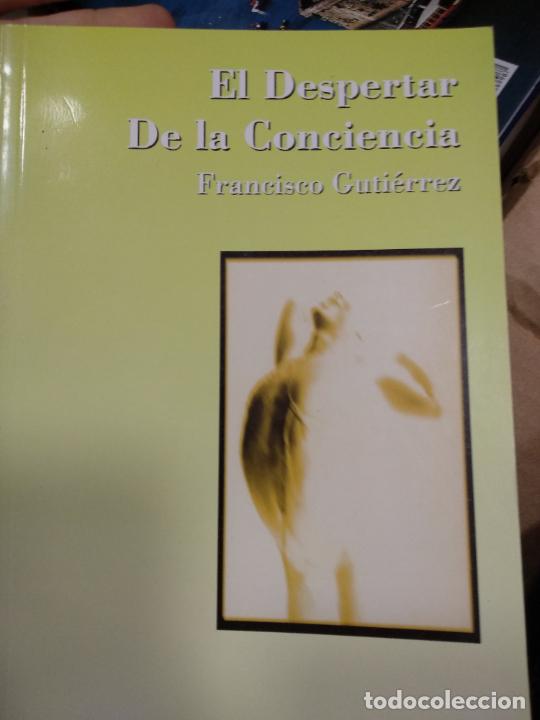 Libros de segunda mano: DESPERTAR DE LA CONCIENCIA, EL - GUTIERREZ, FRANCISCO - Foto 1