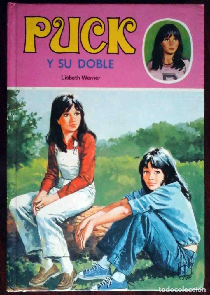 Libros de segunda mano: Puck y su doble (Lisbeth Werner) Toray 1981 - Foto 1