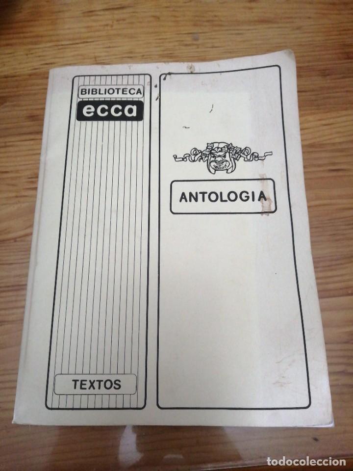 Libros de segunda mano: Libro BIBLIOTECA ECCA ANTOLOG&Iacute;A TEXTOS - Foto 1