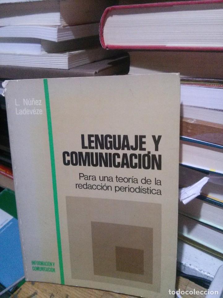 Libros de segunda mano: LENGUAJE Y COMUNICACI&Oacute;N, L. NU&Ntilde;EZ LADEVEZE, ED. PIR&Aacute;MIDE - Foto 1
