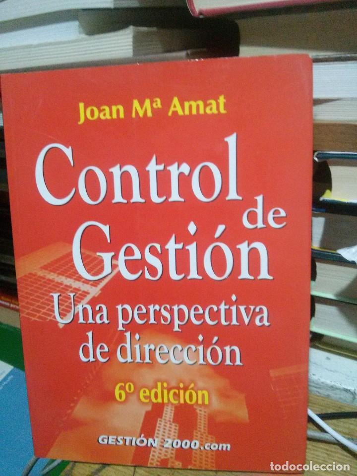 Libros de segunda mano: CONTROL DE GESTI&Oacute;N, JOAN M. AMAT, ED. GESTION 2000.COM - Foto 1