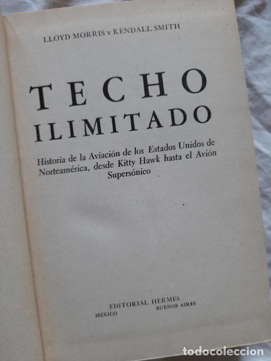 Libros de segunda mano: Antiguo libro TECHO ILIMITADO, LLOYD MORRIS Y KENDALL SMITH. Hermes, 1955 - Foto 3