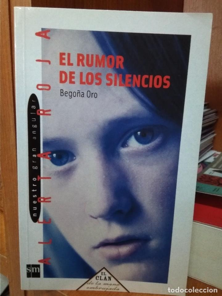 Libros de segunda mano: El rumor de los silencios, Bego&ntilde;a Oro, editorial SM 2005 - Foto 1