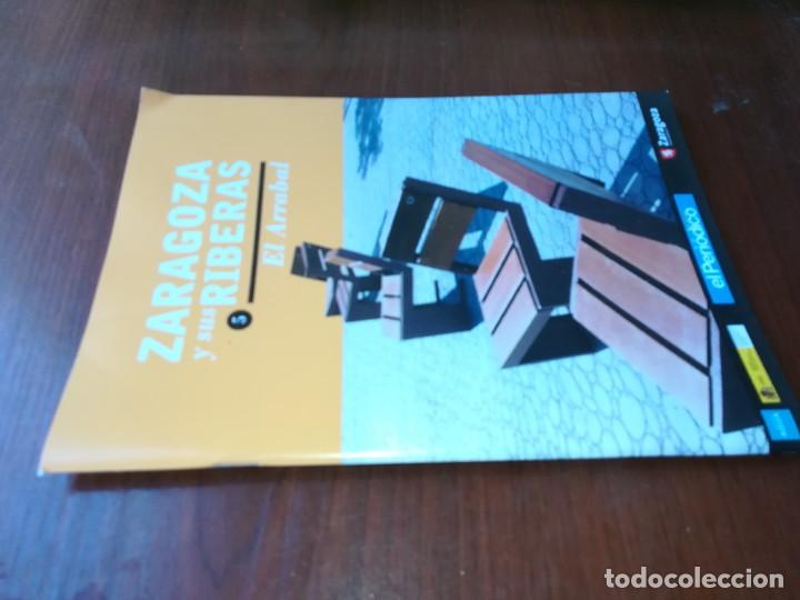 Libros de segunda mano: ZARAGOZA Y SUS RIBERAS / 5 EL ARRABAL / EL PERIODICO ARAGON / ARMA3 - Foto 1