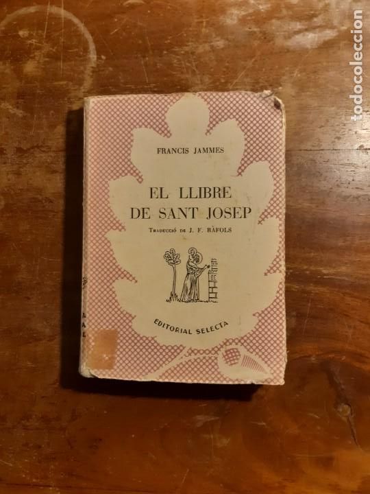 Libros de segunda mano: El llibre de sant Josep Francis James - Foto 1