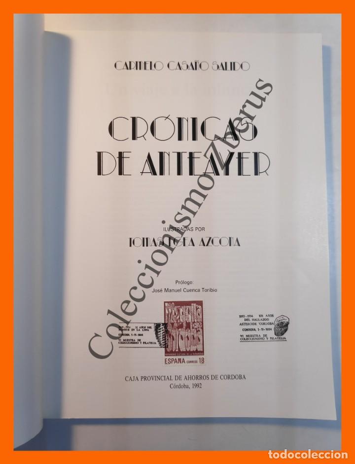 Libros de segunda mano: Cronicas de anteayer - Carmelo Casa&ntilde;o Salido - Foto 2