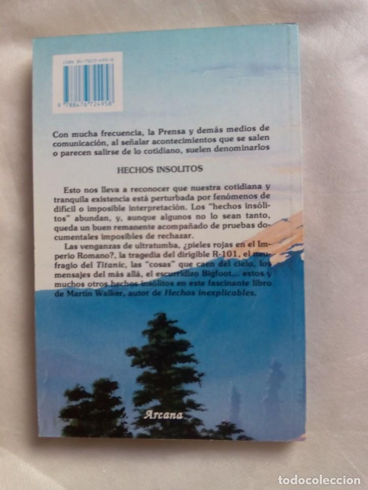 Libros de segunda mano: HECHOS INSOLITOS / MARTIN WALKER - Foto 2