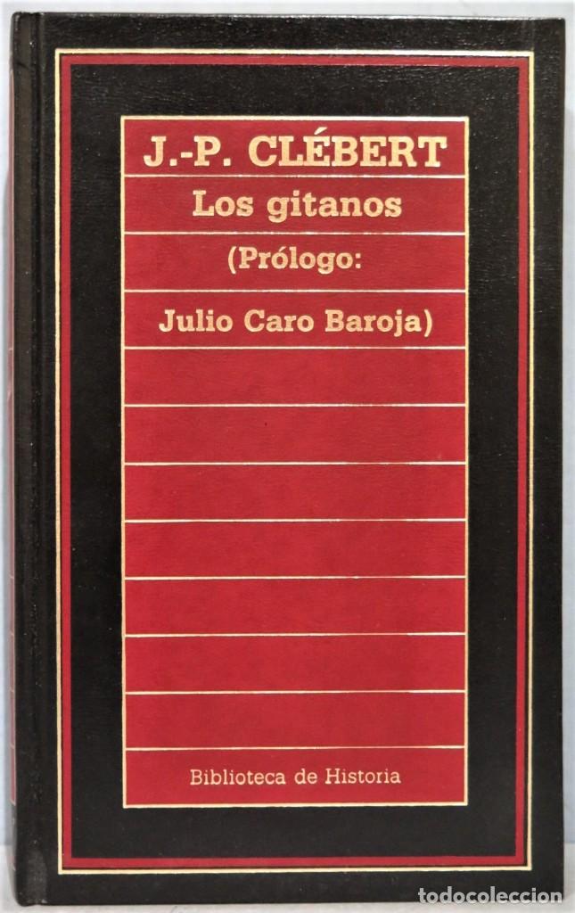 Libros de segunda mano: LOS GITANOS. J. P. CLEBERT - Foto 1