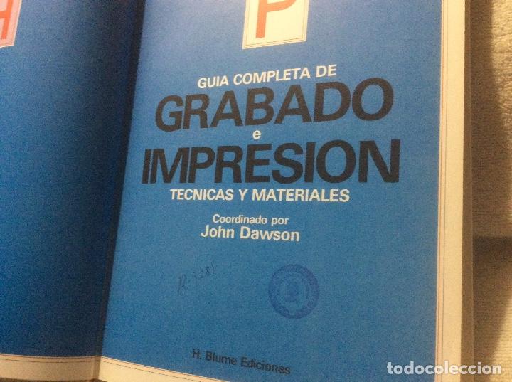 Libros de segunda mano: Gu&iacute;a completa de grabado e impresi&oacute;n: t&eacute;cnicas y materiales Blume - Foto 5