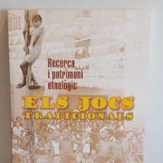 Libros de segunda mano: HORTA DE SANT JOAN / ELS JOCS TRADICIONALS / RECERCA I PATRIMONI ETNOLÒCIC / NUEVO.