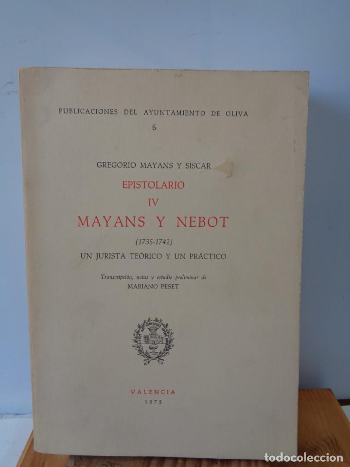 Libros de segunda mano: &iexcl;&iexcl;GREGORIO MAYANS Y SISCAR. EPISTOLARIO, IV Y V. !! - Foto 9