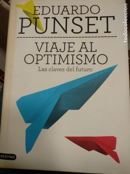 Libros de segunda mano: VIAJE AL OPTIMISMO - PUNSET, EDUARDO - Foto 1