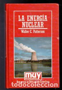 Libros de segunda mano: La energ&iacute;a nuclear, Walter C. Patterson - Foto 1