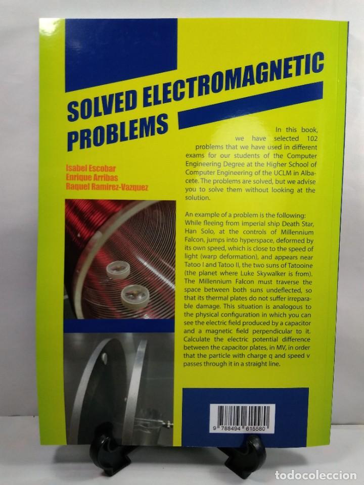 Libros de segunda mano: SOLVED ELECTROMAGNETIC PROBLEMS. ESCOBAR, Isabel. ARRIBAS, Enrique. RAM&Iacute;REZ-VAZQUEZ, - Foto 2