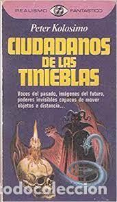 Libros de segunda mano: ciudadanos de las tinieblas Peter Kolosimo - Foto 1