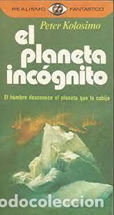 Libros de segunda mano: el planeta inc&oacute;gnito Peter Kolosimo - Foto 1