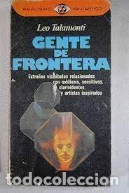 Libros de segunda mano: gente de frontera Leo Talamonti - Foto 1