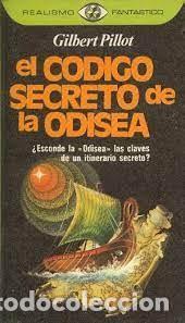 Libros de segunda mano: el c&oacute;digo secreto de la Odisea Gilbert Pillot - Foto 1