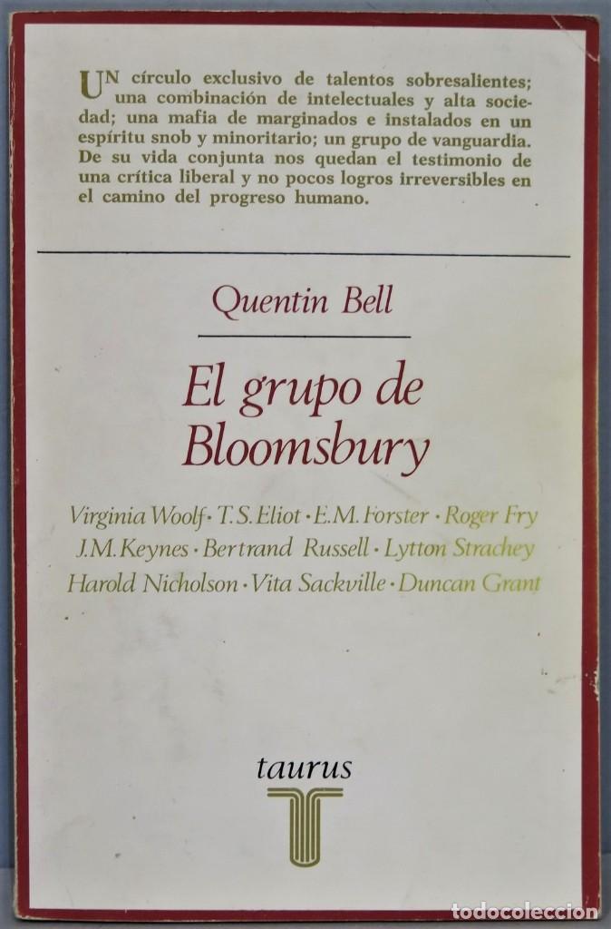 Libros de segunda mano: EL GRUPO DE BLOOMSBURY. BELL - Foto 1