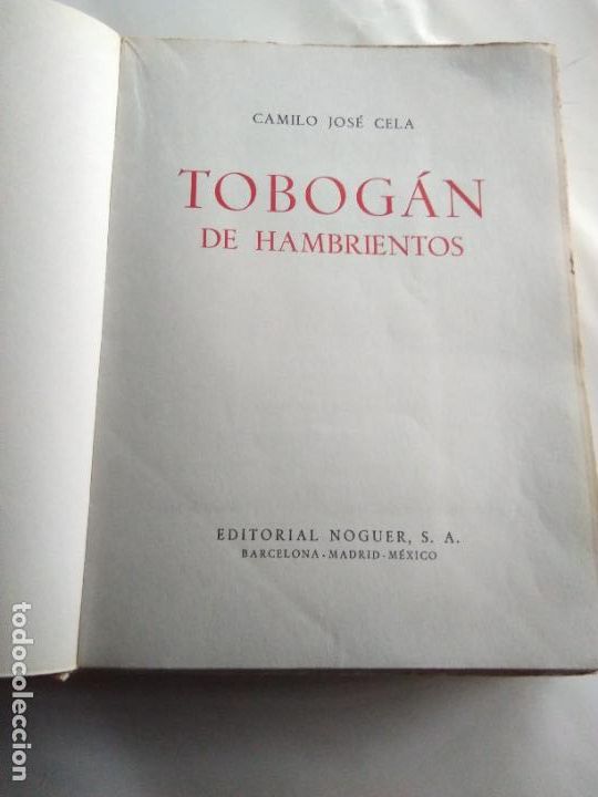 Libros de segunda mano: TOBOGAN DE HAMBRIENTOS CAMILO JOS&Eacute; CELA - Foto 2