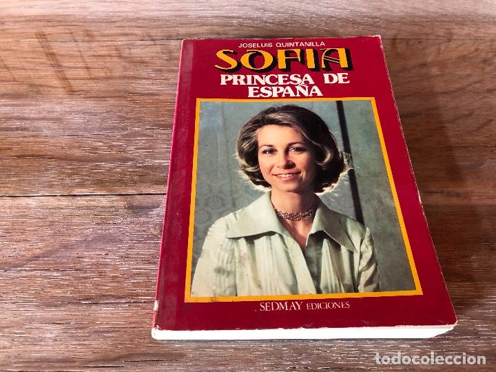 Libros de segunda mano: Sofia princesa de Espa&ntilde;a. Jose Luis Quintanilla. SEDMAY Ediciones. - Foto 1