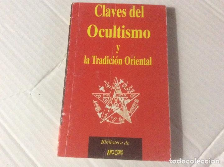 Libros de segunda mano: Claves del Ocultismo y Tradici&oacute;n Oriental - de Eileen Campbell - Foto 1