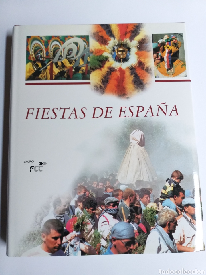 Second hand books: Fiestas de Espa&ntilde;a FCC. Fomento construcciones contratas