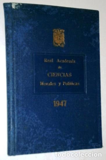 Second hand books: Anuario de la Real Academia de Ciencias Morales y Pol&iacute;ticas en Madrid 1947