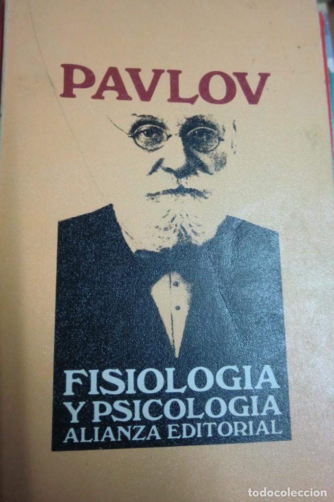 Libros de segunda mano: FISIOLOG&Iacute;A Y PSICOLOG&Iacute;A. IV&Aacute;N P&Aacute;VLOV - Foto 1