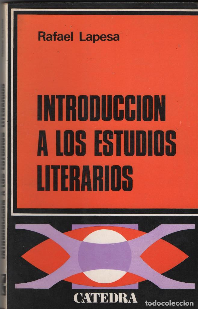Libros de segunda mano: Introducci&oacute;n a los estudios literarios. Rafael Lapesa. C&aacute;tedra. 1975. - Foto 1