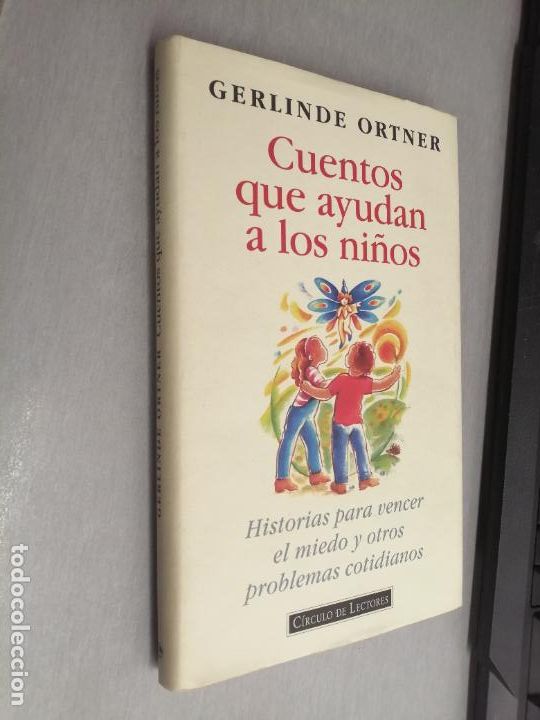 Libros de segunda mano: CUENTOS QUE AYUDAN A LOS NI&Ntilde;OS / GERLINDE ORTNER / C&Iacute;RCULO DE LECTORES - Foto 1