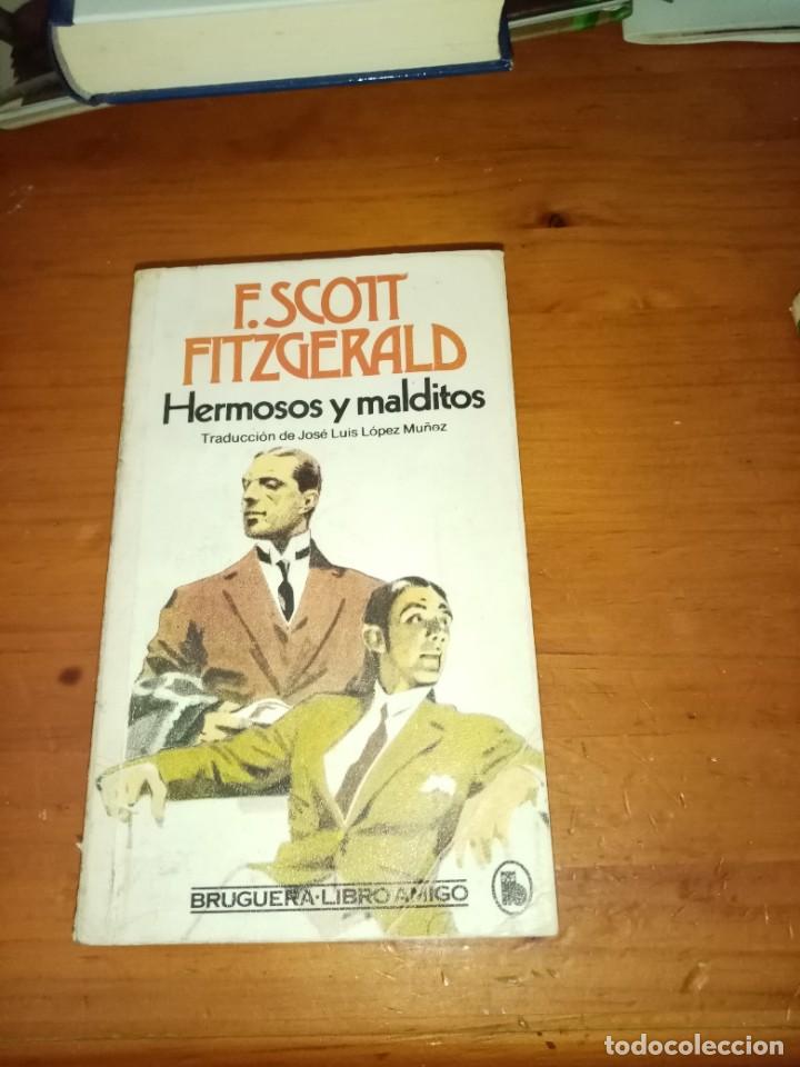 Libros de segunda mano: HERMOSOS Y MALDITOS. F. SCOTT FITZGERALD. EST2B1 - Foto 1