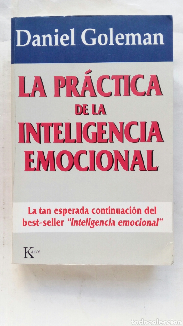 Libros de segunda mano: La pr&aacute;ctica de la Inteligencia Emocional. Daniel Goleman. - Foto 1