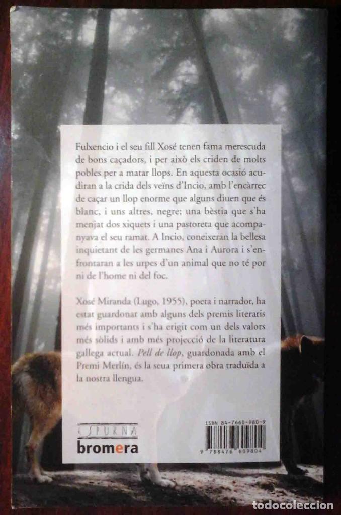 Libros de segunda mano: Pell de llop (Xos&eacute; Miranda) Bromera 2006 - Foto 3