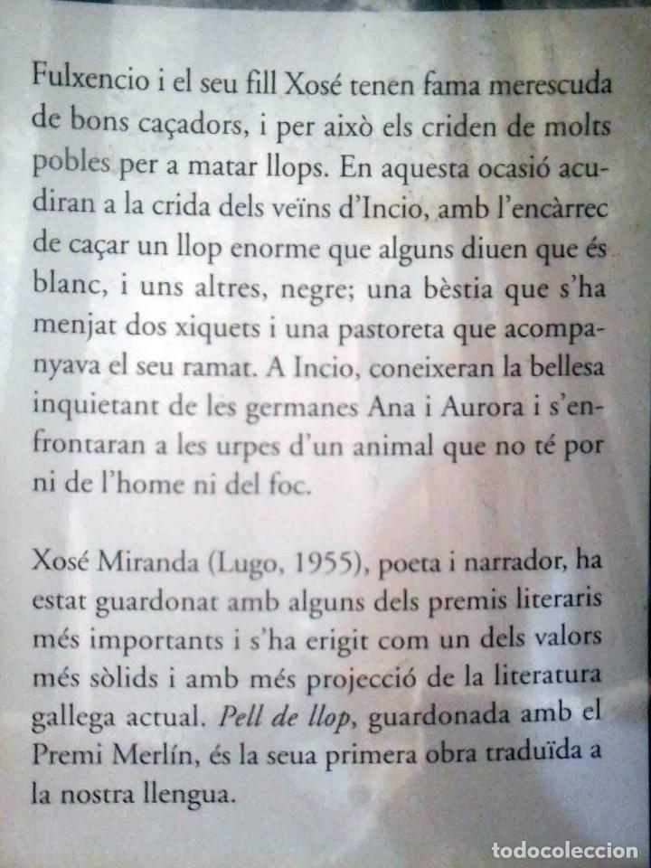 Libros de segunda mano: Pell de llop (Xos&eacute; Miranda) Bromera 2006 - Foto 4