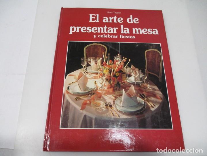 Libros de segunda mano: HANS TAPPER El arte de presentar la mesa W3695 - Foto 1