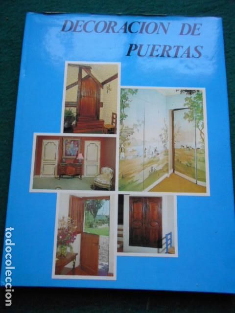 Libros de segunda mano: LIBRO DECORACI&Oacute;N DE PUERTAS - Foto 1
