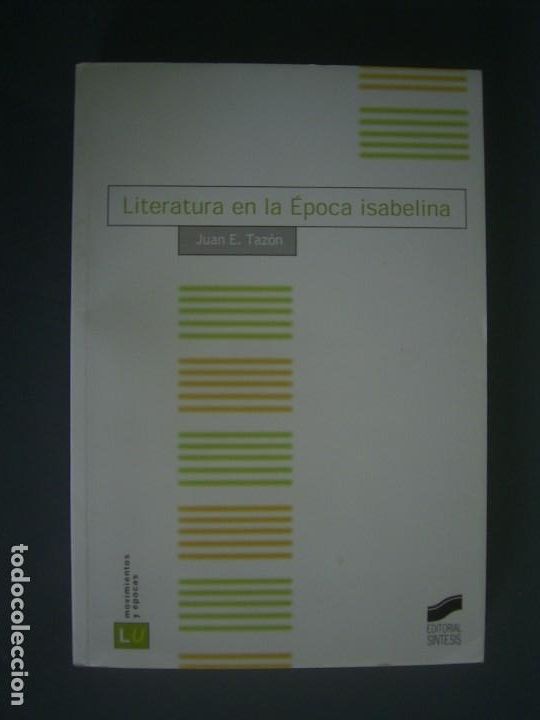 Libros de segunda mano: LITERATURA EN LA EPOCA ISABELINA - Juan E. Taz&oacute;n - Foto 1