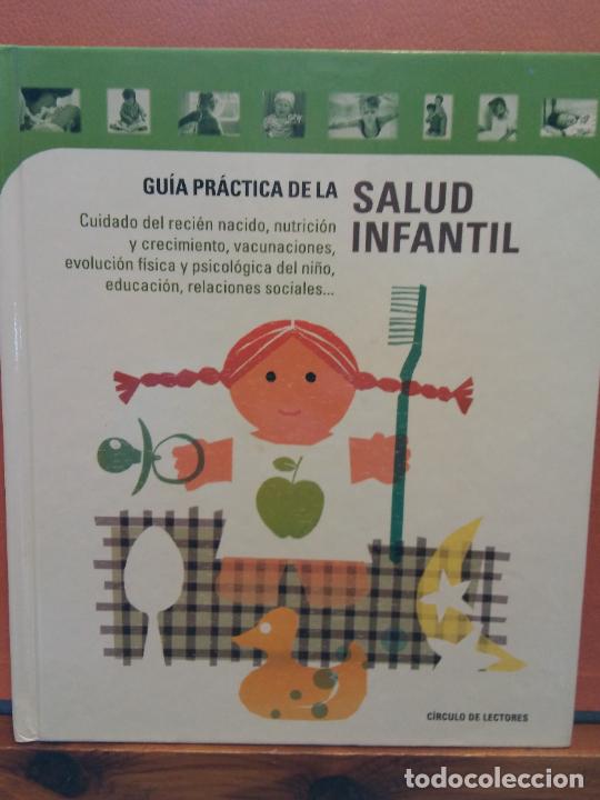 Libros de segunda mano: GUIA PRACTICA DE LA SALUD INFANTIL. C&Iacute;RCULO DE LECTORES - Foto 1