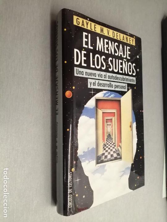 Libros de segunda mano: EL MENSAJE DE LOS SUE&Ntilde;OS / GAYLE M. V. DELANEY / C&Iacute;RCULO DE LECTORES - Foto 1