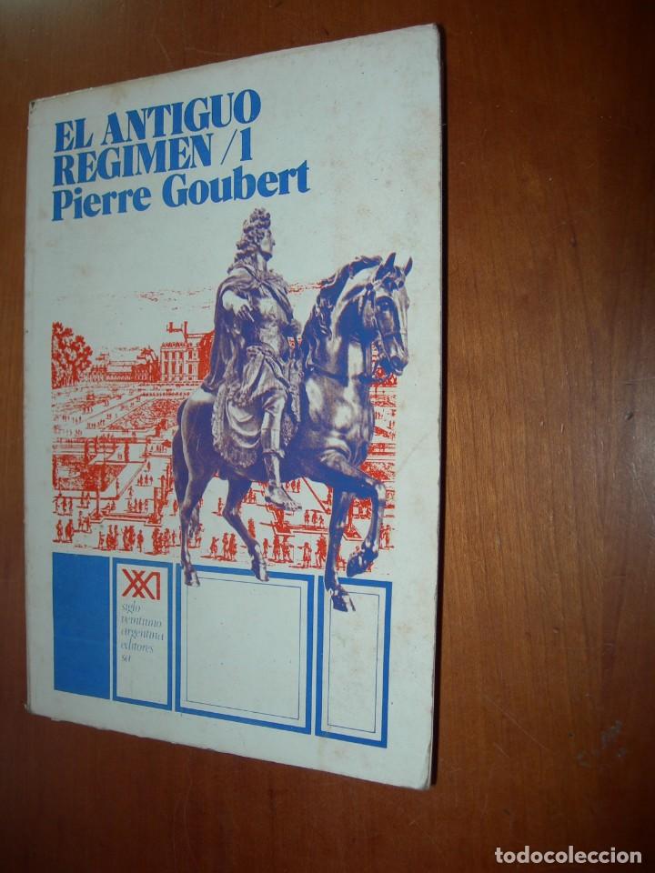 Libros de segunda mano: EL ANTIGUO R&Eacute;GIMEN / 1 PIERRE GOUBERT - Foto 1