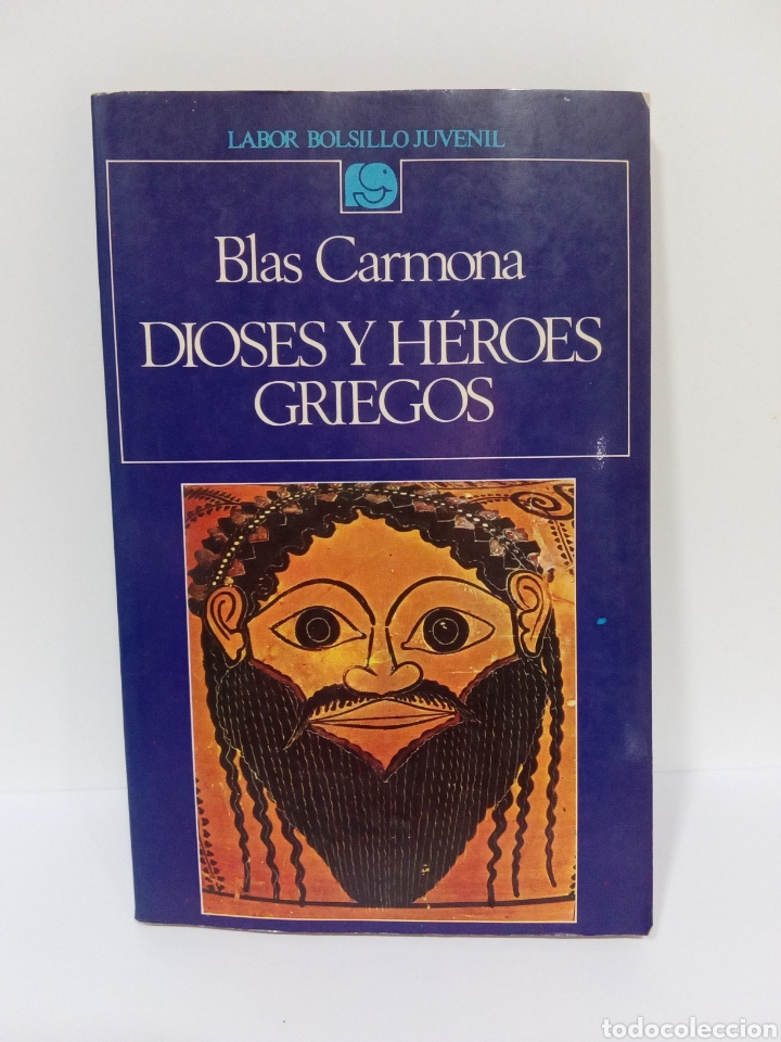 Libros de segunda mano: DIOSES Y HEROES GRIEGOS - BLAS CARMONA - Foto 1