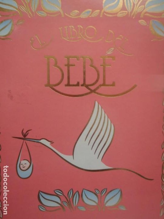 Libros de segunda mano: EL LIBRO DEL BEBE - ANA SERNA VARA - ED. TODOLIBRO - Foto 1